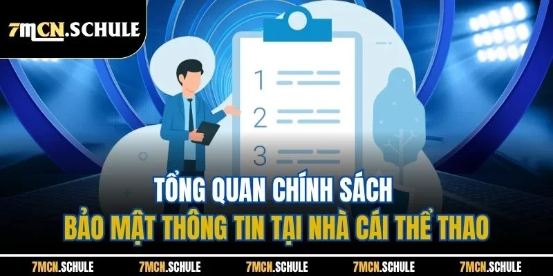 Tổng quan chính sách bảo mật thông tin tại nhà cái thể thao