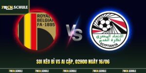 Soi Kèo Bỉ Vs Ai Cập 02h00 Ngày 16/06 - Cuộc Đua Vòng Loại 14 Soi kèo Bỉ vs Ai Cập, 02h00 ngày 16/06
