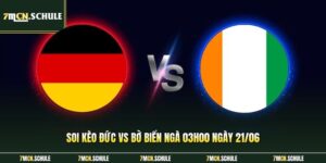 Soi Kèo Đức Vs Bờ Biển Ngà 03h00 Ngày 21/06 Chuẩn Chuyên Gia 14 Soi Kèo Đức vs Bờ Biển Ngà 03h00 Ngày 21/06 Chuẩn Chuyên Gia