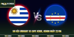 Soi Kèo Uruguay Vs Cape Verde, 05h00 Ngày 22/06 Chuẩn Xác 10 Uruguay vs Cape Verde
